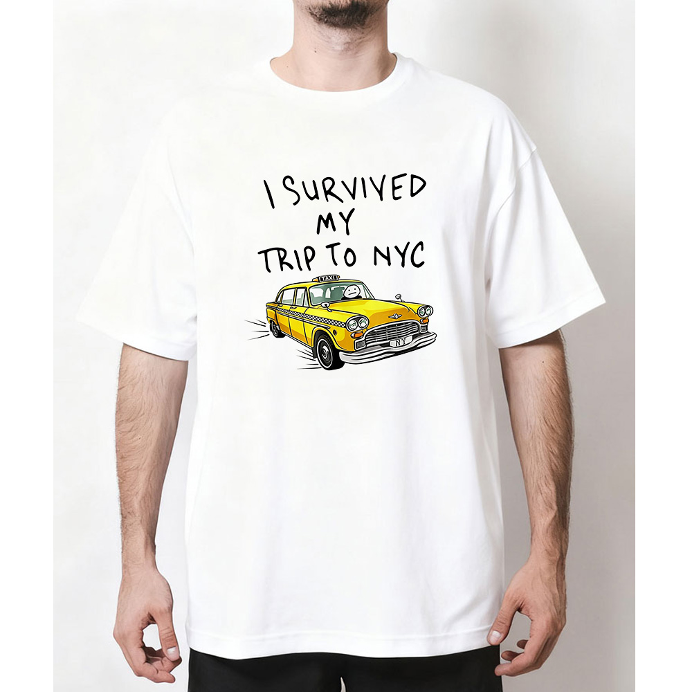 I Survived My Trip To NYC T Sh - Heavy Equipment Operator Shirts ulasan dan harga